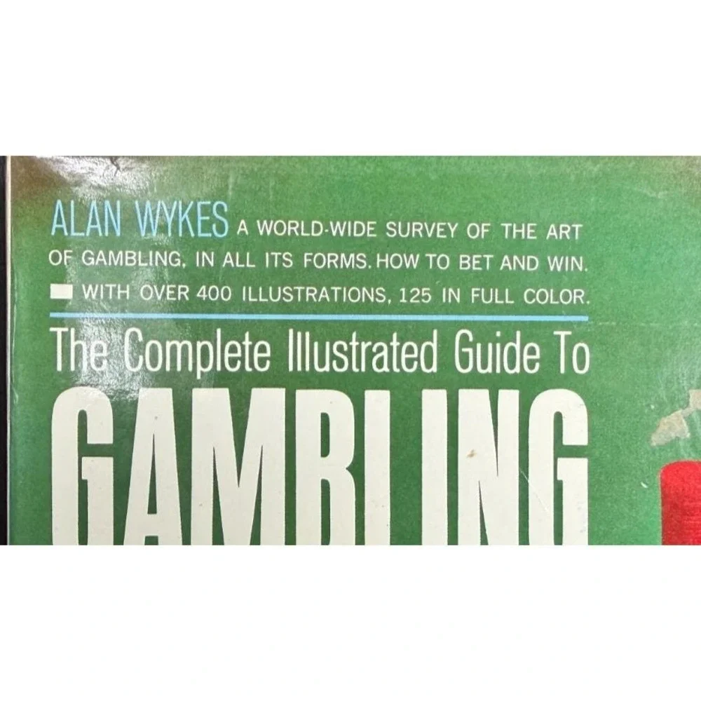 The Complete Illustrated Guide to Gambling by Alan Wykes Hardcover 1964 VTG
